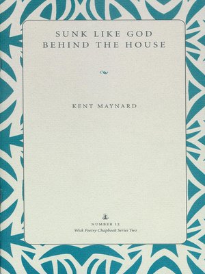 cover image of Sunk Like God Behind the House